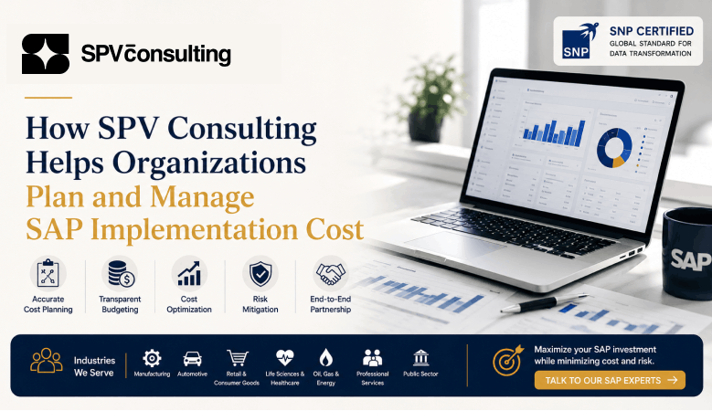 How SPV Consulting Helps Organizations Plan and Manage SAP Implementation Cost